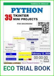 Python Tkinter 35 Mini Projects: Practical guide for begineer
