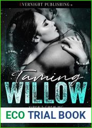 Taming Willow (Viper|s Crew MC #4)