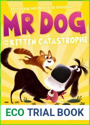 Mr Dog and the Kitten Catastrophe