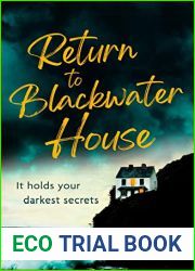 Return to Blackwater House