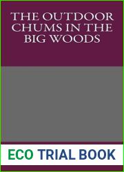 The Outdoor Chums in the Big Woods (The Outdoor Chums, #7)