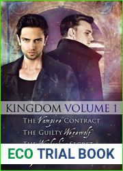 Kingdom Volume 1: The Vampire Contract The Guilty Werewolf The Warlock|s Secret