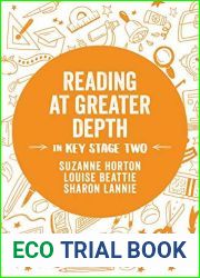 Reading at Greater Depth in Key Stage 2 (Exploring the Primary Curriculum)