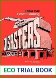 Great Planning Disasters (Volume 1) (California Series in Urban Development)