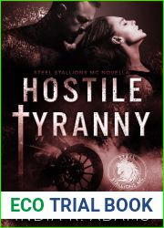 Hostile Tyranny (Steel Stallions MC #3)