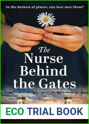 The Nurse Behind the Gates