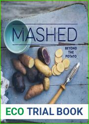 Mashed: Beyond the Potato