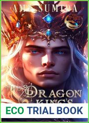 The Dragon King|s Gardener (The Dragons of Serai #13)