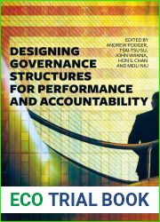 Designing Governance Structures for Performance and Accountability: Developments in Australia and Greater China (Australia and New Zealand School of Government (ANZSOG))