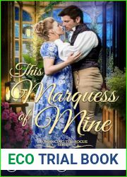 This Marquess of Mine (Romancing the Rogue, #2)