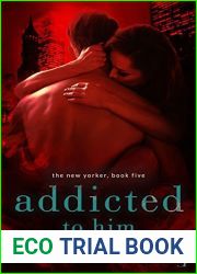 Addicted to Him (The New Yorker #5)