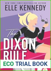 The Dixon Rule (Campus Diaries, #2)