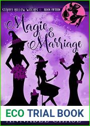 Magic and Marriage (Starry Hollow Witches, #15)
