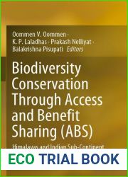 Biodiversity Conservation Through Access and Benefit Sharing (ABS): Himalayas and Indian Sub-Continent