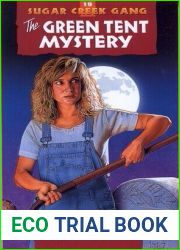 The Green Tent Mystery (Sugar Creek Gang, #19)