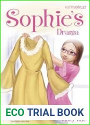 Sophie|s Drama: Sophie|s Drama Sophie Gets Real (Sophie #11-12)