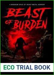 Beast of Burden: A Horror Novella