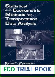 Statistical and Econometric Methods for Transportation Data Analysis