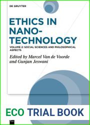 Ethics in Nanotechnology: Social Sciences and Philosophical Aspects