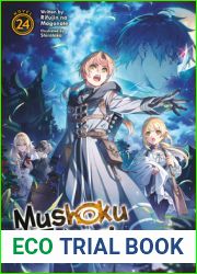 Mushoku Tensei: Jobless Reincarnation (Light Novel) Vol. 24