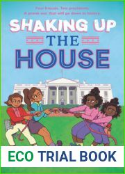 Shaking Up the House