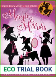 Magic and Mirrors (Starry Hollow Witches, #17)