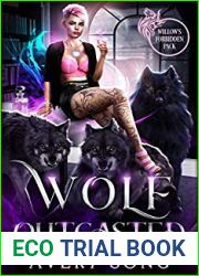 Wolf Outcasted (Willow|s Forbidden Pack #3)