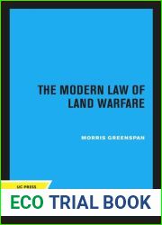 The Modern Law of Land Warfare