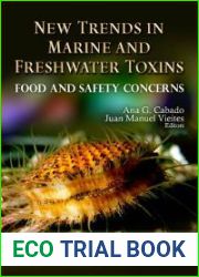 New Trends in Marine and Freshwater Toxins: Food and Safety Concerns