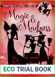 Magic and Madness (Starry Hollow Witches, #6)