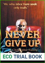 Never Give Up: A Christopher Family Novel