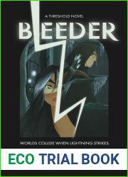 Bleeder (The Threshold Novels Book 1)