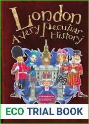 London: A Very Peculiar History (Cherished Library)