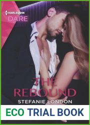 The Rebound: A Scorching Hot Romance