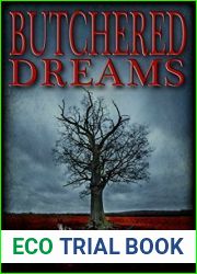 Butchered Dreams (Dreams and Reality #6)