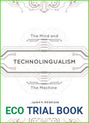 Technolingualism: The Mind and the Machine