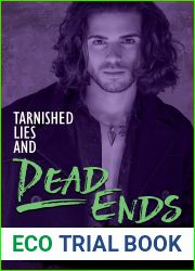 Tarnished Lies and Dead Ends (Neither This, Nor That, #5)