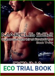 Marcus 582 (Cyborgs: Mankind Redefined, #3)