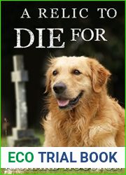 A Relic to Die For (To Die For #5)