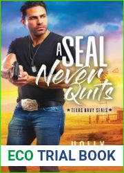 A SEAL Never Quits (Texas Navy SEALs #1)