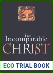 The Incomparable Christ