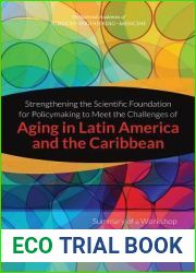 Strengthening the Scientific Foundation for Policymaking to Meet the Challenges of Aging in Latin America and the Caribbean: Summary of a Workshop