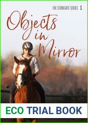 Objects in Mirror (Stonegate, #1)