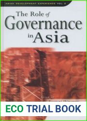 Asian Development Experience Vol. 2: The Role of Governance in Asia