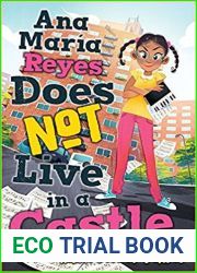 Ana Maria Reyes Does Not Live in a Castle