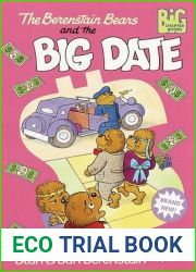 The Berenstain Bears and the Big Date (Big Chapter Books)