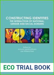 Constructing Identities: The Interaction of National, Gender and Racial Borders