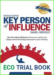 Key Person of Influence (Revised Edition): The Five-Step Method to become one of the most highly valued and highly paid people in your industry