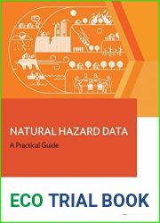 Natural Hazard Data: A Practical Guide