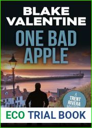 ONE BAD APPLE (THE TRENT RIVERA MYSTERIES Book 1)